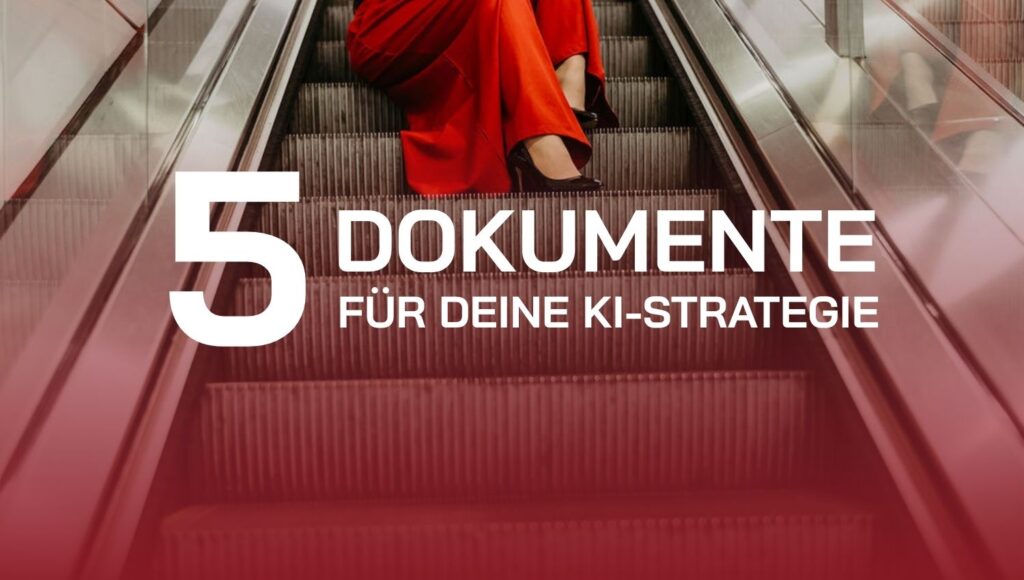 Sabrina_Amels_Titel_thumb Blogtitel: 5 Dokumente für deine KI-Strategie
